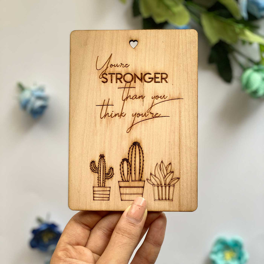 Engraved “You’re Stronger” Wooden Greeting Card