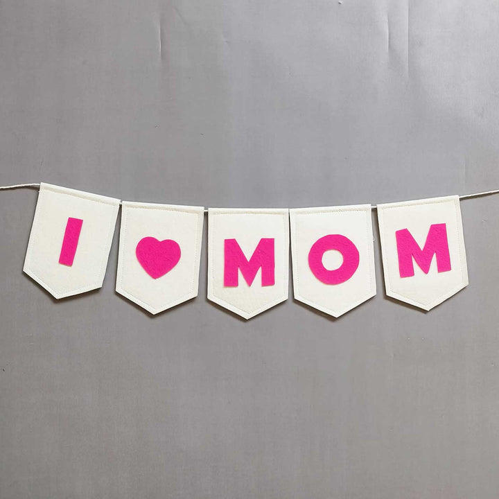 Customized Handmade I Love Mom Theme Felt Bunting