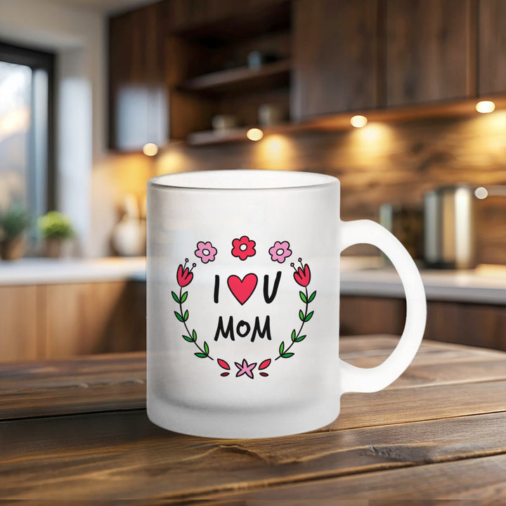 Printed I Love You Mom Theme Glass Mug