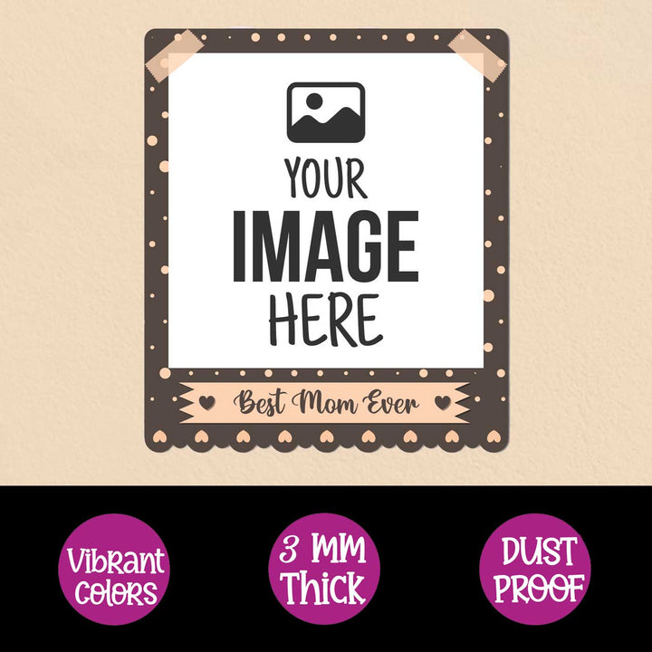 Photo Personalized "Best Mom Ever" Wooden Fridge Magnet