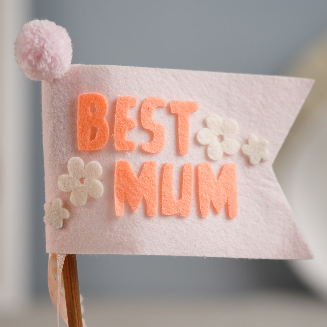 Handmade "Best Mum" Felt Party Decor
