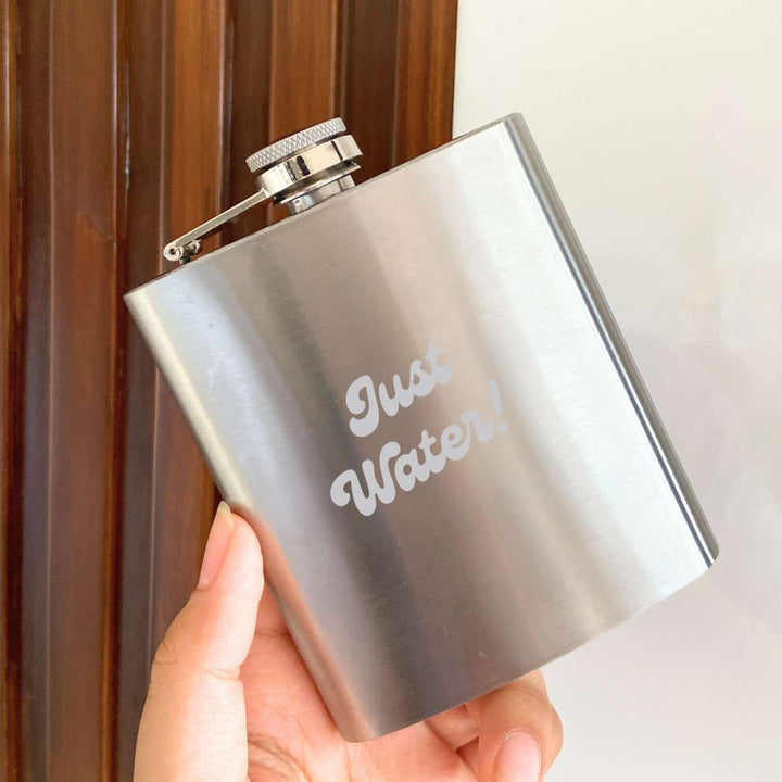 Customized Handmade Engraved Just Water Stainless Steel Hip Flask