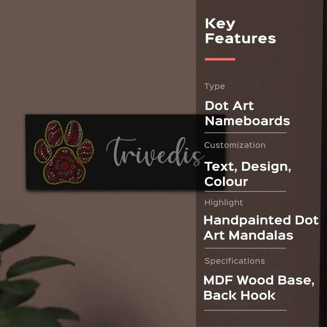 Small Dot Art Name Plate Paw Motif - Mounted on Wall Showing Front View